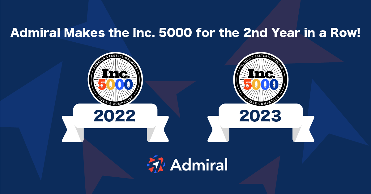 Admiral Makes Inc 5000 2nd Year in a Row