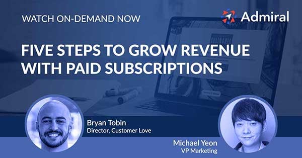 admiral_webinar-paid-subscriptions_recorded_921_600p
