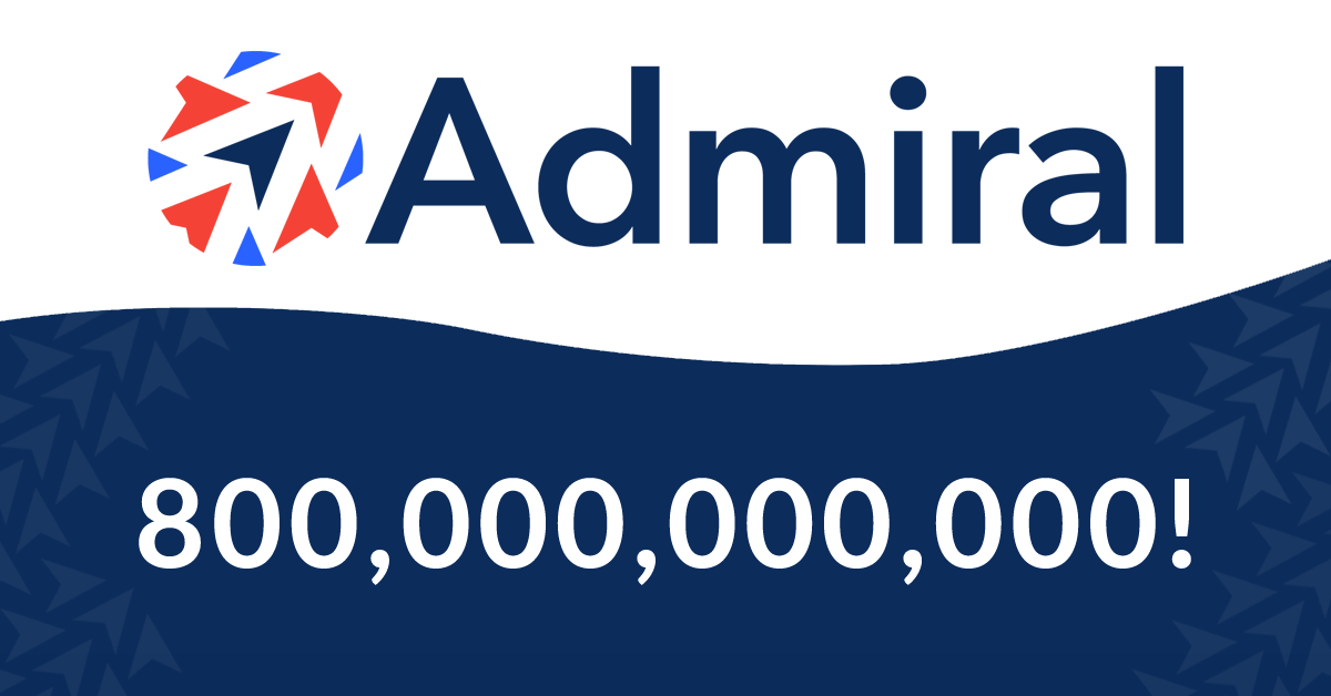 Admiral Protects 800 billionth ad impression for media publishers